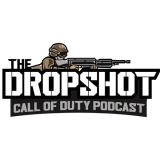 The Dropshot - A Call of Duty Podcast