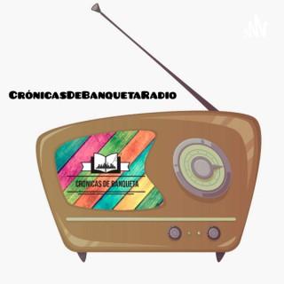 Crónicas de Banqueta Radio