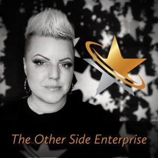 T.O.S.E. - The Other Side Enterprise