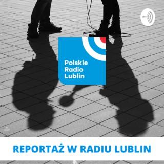 Reportaż w Radiu Lublin