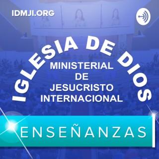 Enseñanzas: Iglesia de Dios Ministerial de Jesucristo Internacional - IDMJI