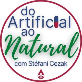 Do Artificial Ao Natural