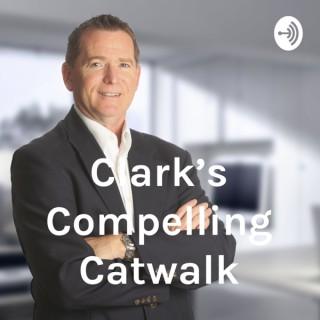 Clark's Compelling Catwalk