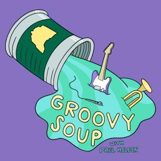 Groovy Soup