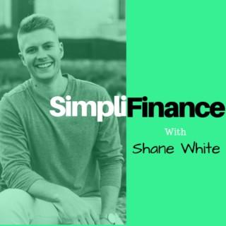 SimpliFinance with Shane White