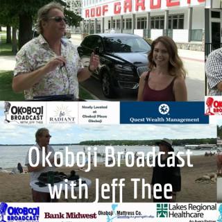 Okoboji Broadcast with Jeff Thee