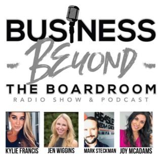 Business Beyond The Boardroom {On-Demand}