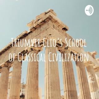 Triumvir Clio's School of Classical Civilization