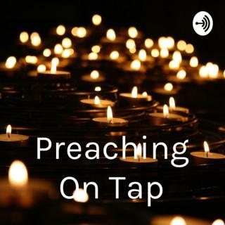 Preaching On Tap