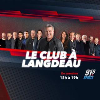 91.9 SPORTS - LE CLUB À LANGDEAU