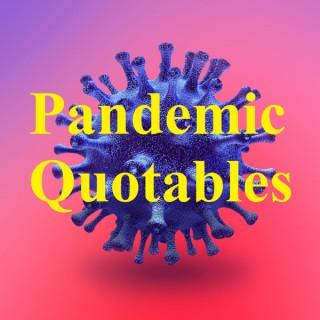 Voice-Over-Text: Pandemic Quotables