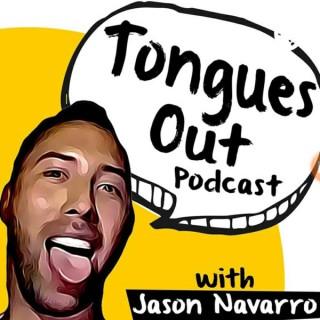 Tongues Out Podcast
