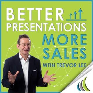 Better Presentations - More Sales : Helping you grow revenues by sharing enhanced in-person and virtual sales and presentatio