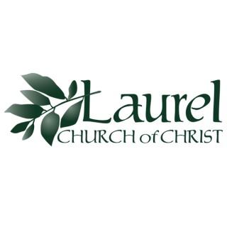 Laurel Church of Christ Podcast