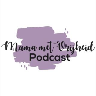 Mama met Vrijheid.nl Podcast