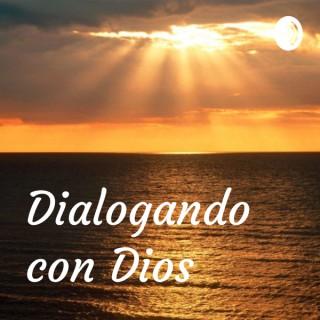 Dialogando con Dios