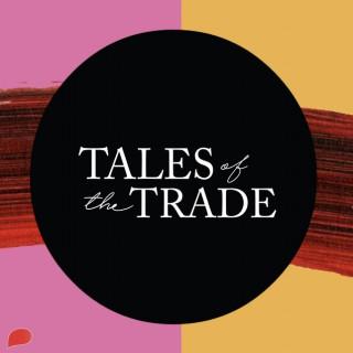 Tales of the Trade
