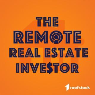 The Remote Real Estate Investor
