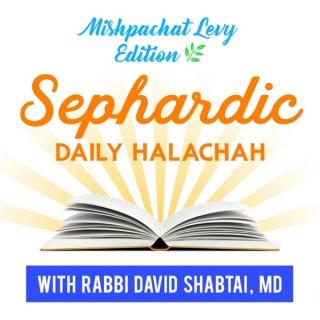 Sephardic Daily Halachah