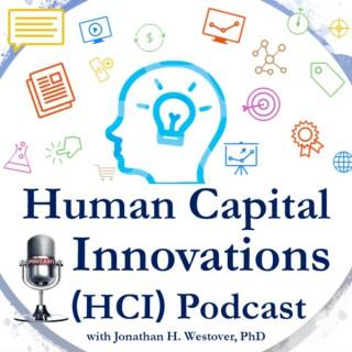 Human Capital Innovations (HCI) Podcast