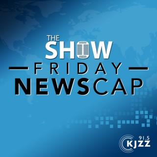 KJZZ's The Show: Friday Newscap