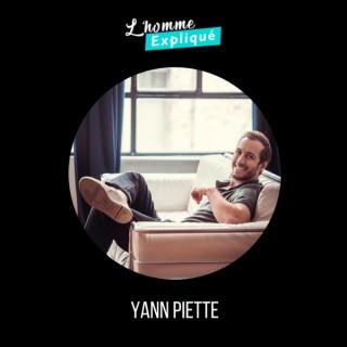Yann Piette : L'homme expliqué