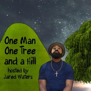 One Man One Tree and a Hill