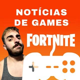 Notícias do Fortnite e Games