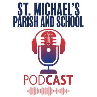 St. Michael's Catholic Parish & School Podcast