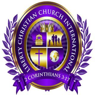 Liberty Christian Church International Podcast