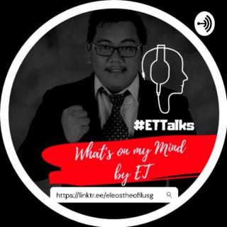 What's on My Mind By ET