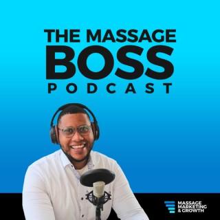 The Massage Boss Podcast