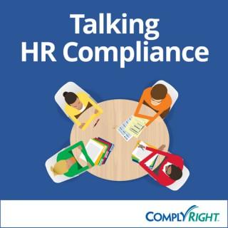 Talking HR Compliance — A Small Business Podcast