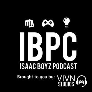 IsaacBoyz Podcast