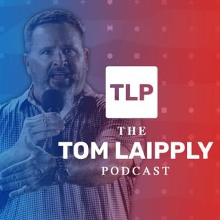 The Tom Laipply Podcast