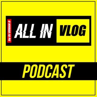 ALL IN Vlog - DJ Interviews, Realtalk, Tipps & Tricks