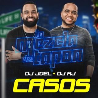 Casos - Mezcla del Tapon DJ Joel & DJ RJ