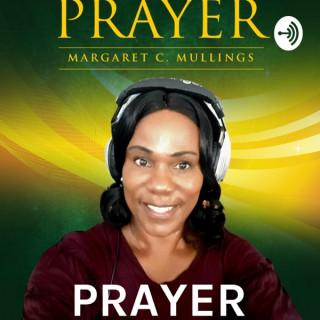 PRAYER: With Margaret Christine Mullings