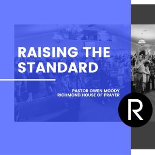 Raising the Standard with Pastor Owen Moody