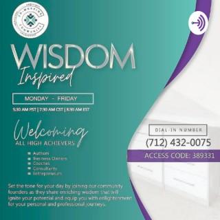 Wisdom Inspired Success Call