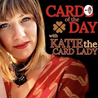 CARDS of the DAY with Katie the Card Lady