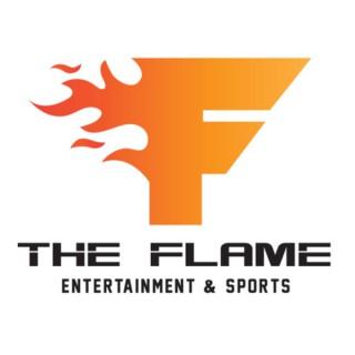 The Flame: Entertainment & Sports