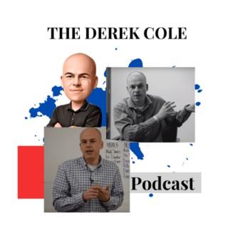 The Derek Cole Podcast
