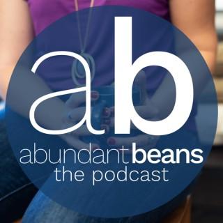 The Abundant Beans Podcast