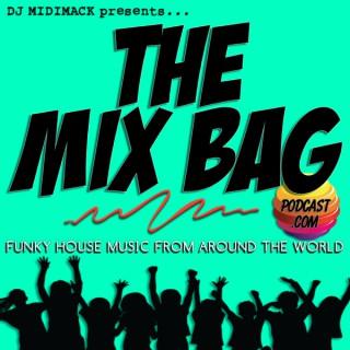 The Mix Bag Podcast