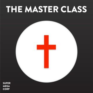 The Master Class
