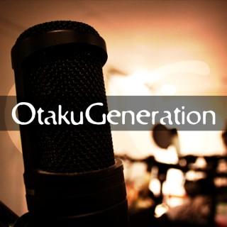 otakugeneration's Podcast