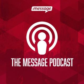The Message Podcast