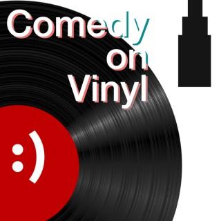The Comedy On Vinyl Podcast