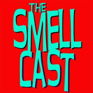The Smellcast